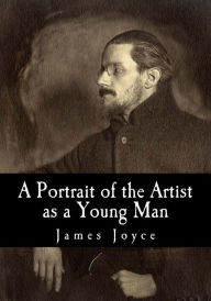 Title: A Portrait of the Artist as a Young Man, Author: James Joyce