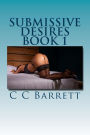 Submissive Desires: Book 1