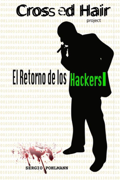El Retorno de los Hackers