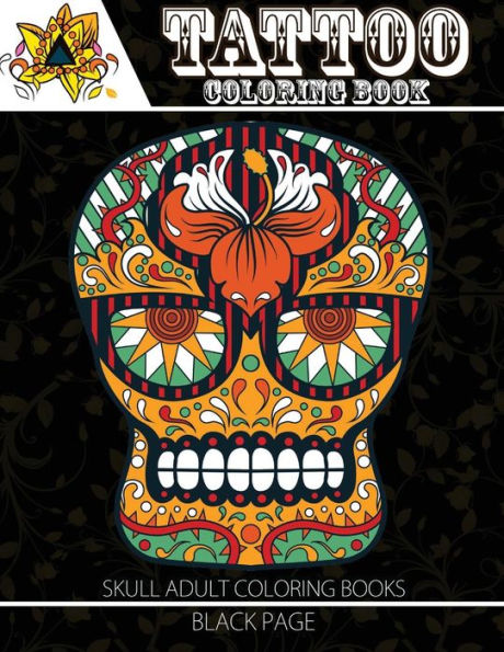 Tattoo Coloring Book: black page Modern and Neo-Traditional Tattoo Designs Including Sugar Skulls, Mandalas and More (Tattoo Coloring Books for Adults)