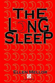 Title: The Long Sleep, Author: Ellen Mellor