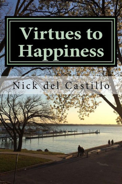 Virtues to Happiness