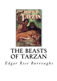 Title: The Beasts of Tarzan, Author: Edgar Rice Burroughs