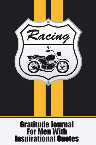Gratitude Journal For Men With Inspirational Quotes: A 5-Minute Journal For The Busy Man - Racing Stripes