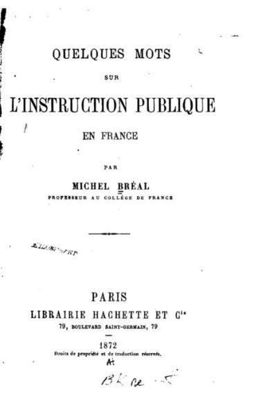 Quelques Mots sur l'Instruction Publique en France