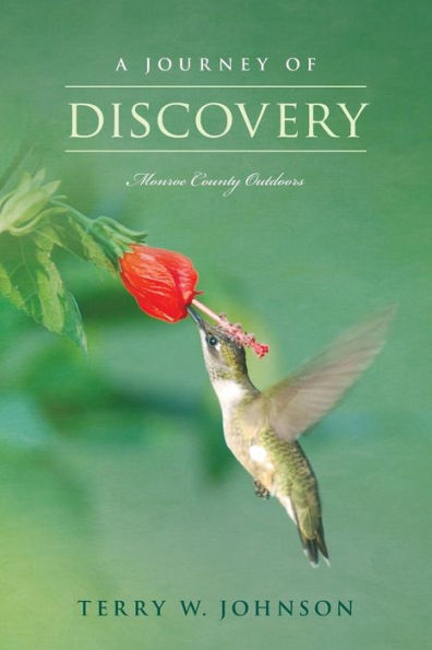 A Journey of Discovery: Monroe County Outdoors