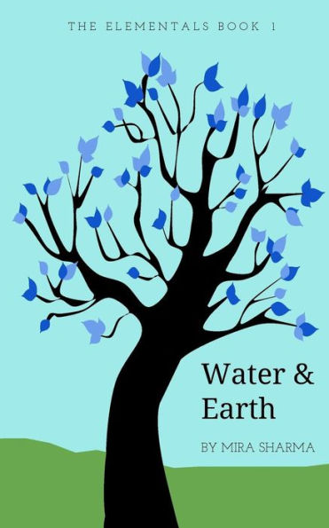 Water and Earth