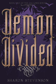 Title: Demon Divided, Author: Sharon Stevenson