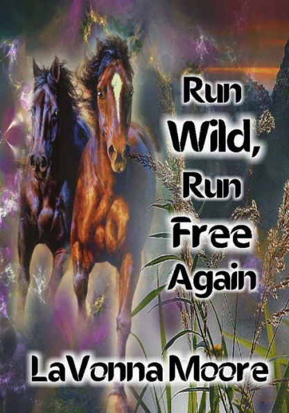 Run Wild, Free Again