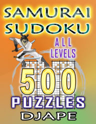 Title: Samurai Sudoku: 500 puzzles all levels, Author: Djape