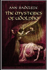 Title: The Mysteries of Udolpho, Author: Ann Ward Radcliffe