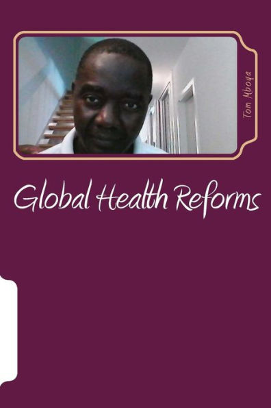 Global Health Reforms: Health of Nation