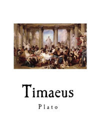 Title: Timaeus, Author: Benjamin Jowett