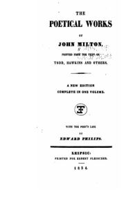 Title: The Poetical Works of John Milton, Author: John Milton