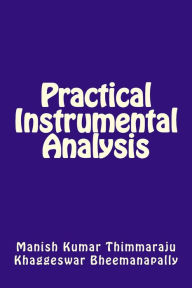 Title: Practical Instrumental Analysis, Author: Manish Kumar Thimmaraju
