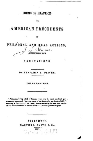 Forms of Practice, Or, American Precedents in Personal and Real Actions, Interspersed With Annotations