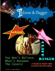 Title: Pilcrow & Dagger: July 2016 Issue - Regular Black & White Issue, Author: A Marie Silver