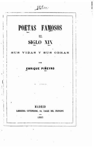 Poetas Famosos del Siglo XIX, Sus Vidas y Sus Obras