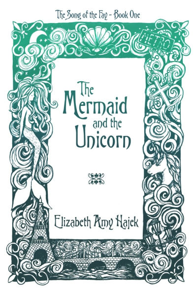 The Mermaid and the Unicorn