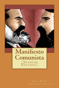 Title: Manifiesto Comunista (Spanish Edition), Author: Karl Marx