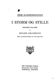 Title: I Storm Og Stille, Author: Holger Drachmann