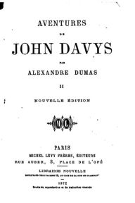 Title: Aventures de John Davys - II, Author: Alexandre Dumas