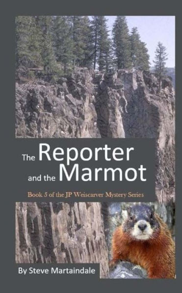 The Reporter and the Marmot