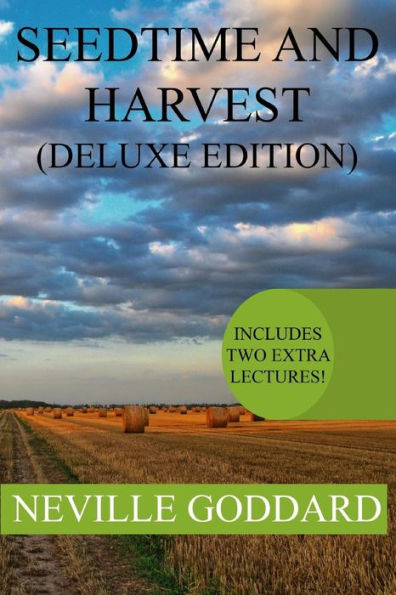 Seedtime and Harvest Deluxe Edition: Includes two extra lectures! (PERSISTENT ASSUMPTION, TEST YOURSELVES)