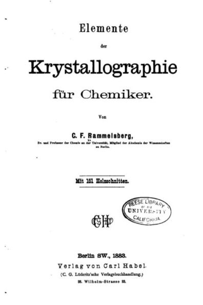 Elemente der Krystallographie fur Chemiker