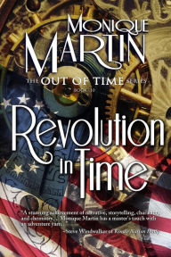 Title: Revolution in Time: Out of Time #10, Author: Monique Martin