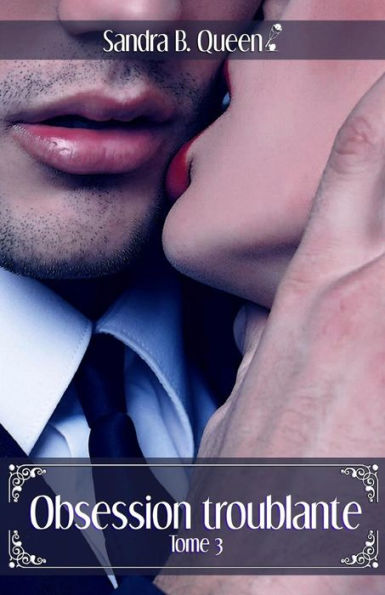 Obsession troublante
