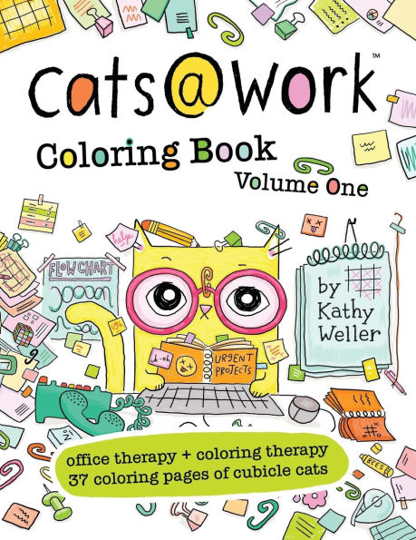 Cats@Work Coloring Book Vol. 1: Coloring Therapy + Office Therapy In One