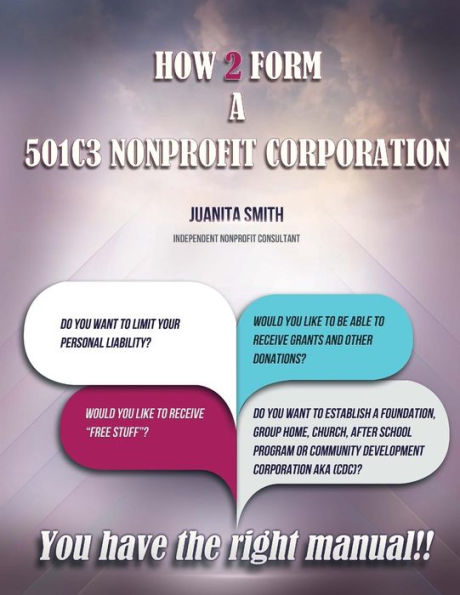 How to Form A 501 [C] 3 Corporation