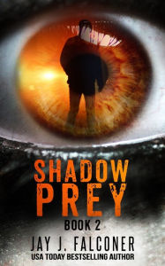 Title: Shadow Prey, Author: Jay J. Falconer