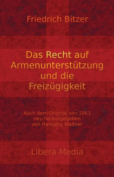 Das Recht auf Armenunterstützung und die Freizügigkeit: Kommentierte Ausgabe