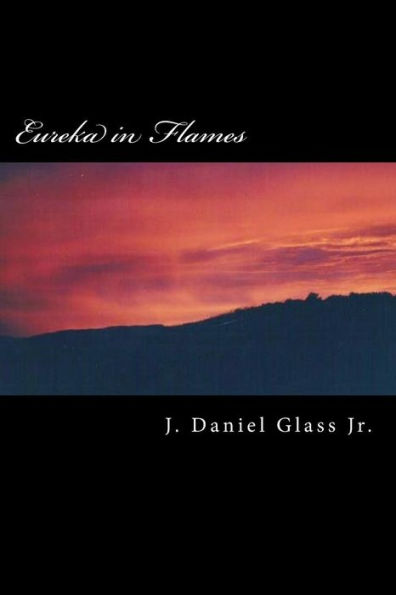Eureka in Flames: A Prequel Novel to the Blackrock Series