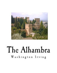 Title: The Alhambra, Author: Washington Irving