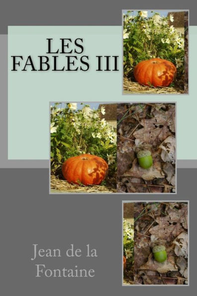 Les fables III