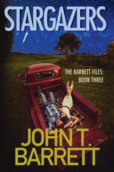 Stargazers: The Barrett Files: Book Three