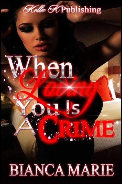 When Loving You is a Crime