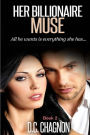 Her Billionaire Muse, Book 2