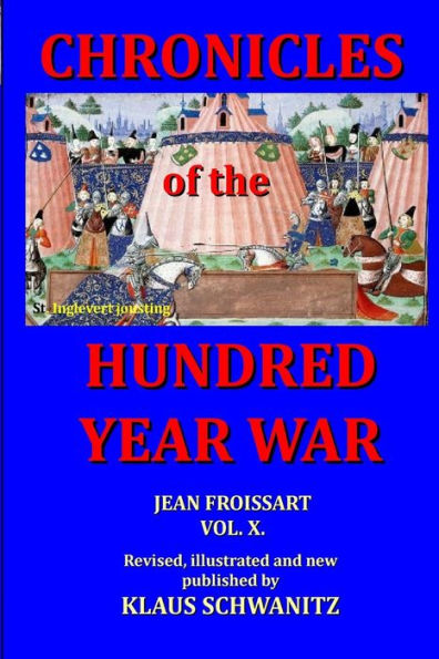 Hundred Year War: Chronicles of the hundred year war
