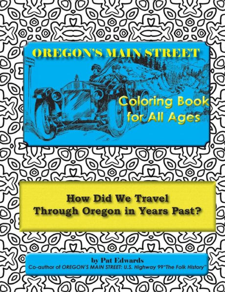 OREGON'S MAIN STREET Coloring Book for All Ages