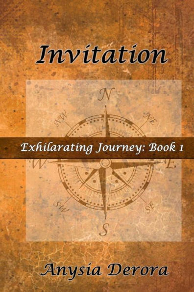 Invitation: Exhilarating Journey: Book 1