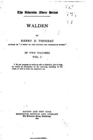 Title: Walden - Vol. I, Author: Henry David Thoreau