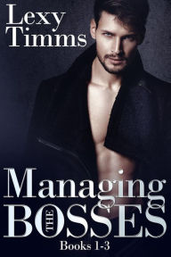 Title: Managing the Bosses: Billionaire Romance Box Set, Author: Lexy Timms