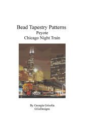 Title: Bead Tapestry Patterns Peyote Chicago Night Train, Author: georgia grisolia