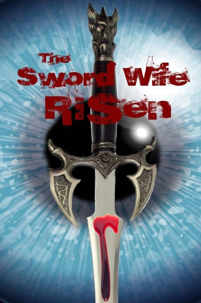 The Sword Wife: Risen