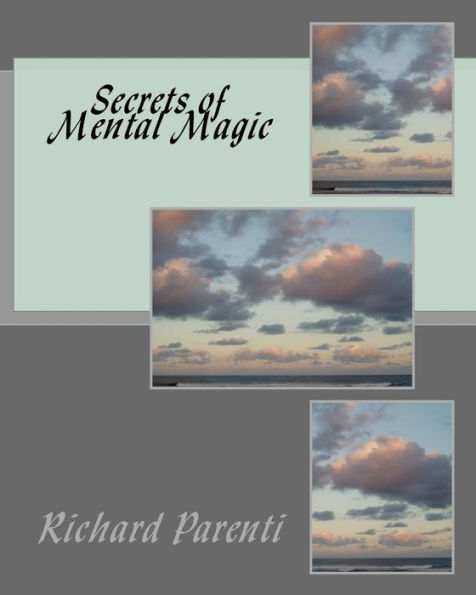 Secrets of Mental Magic: The Essence of Yoga Psychology: Emotional Mastery