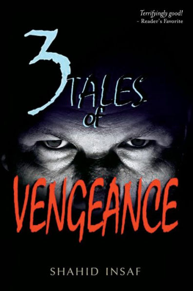 3 Tales of Vengeance